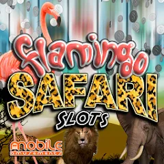Взлом Flamingo Safari Slots (Фламинго Сафари Слоты)  [МОД Unlimited Money] - полная версия apk на Андроид